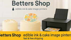Edible ink and cake image printers with cakes and a printer on a white background, featuring 'Betters Shop' branding.